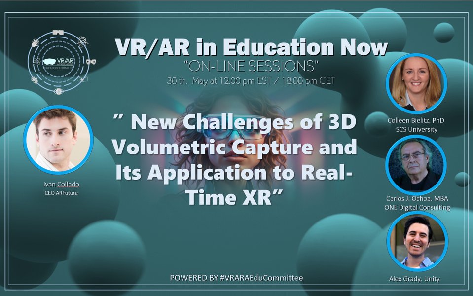 Hello world. Join us today at the #VRARAEduCommittee with Ivan Collado, presenting 'New Challenges of 3D Volumetric Capture and Its Application to Real-Time XR' @thevrara , @vrara_madrid