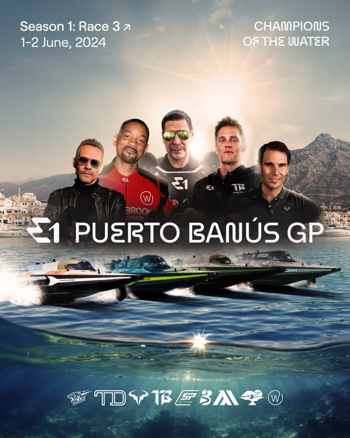 🛥️ La E1, la Fórmula 1 del mar, llega a Puerto Banús. 🔝 Escuderías de Rafa Nadal, Marc Anthony, Tom Brady, Steve Aoki, Sergio Pérez, Didier Drogba y Will Smith. 👉 Habrá tres pilotos españoles: Cris Lazarraga, Lucas Ordóñez y Dani Clos. #E1Series | #E1PuertoBanúsGP