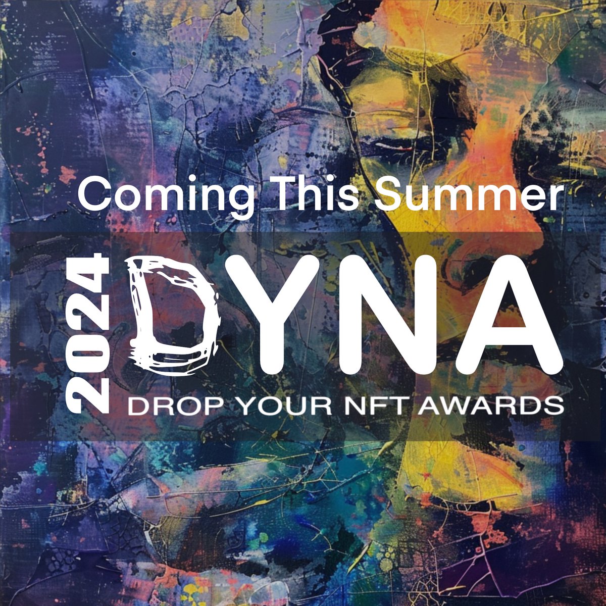 Creating your Art, Dropping Art, Sharing your Art There’s an Award for the uniqueness of Web3 culture 🏆 The 2n Annual DYNA Awards 🏆 🔥 Coming this SUMMER 🔥