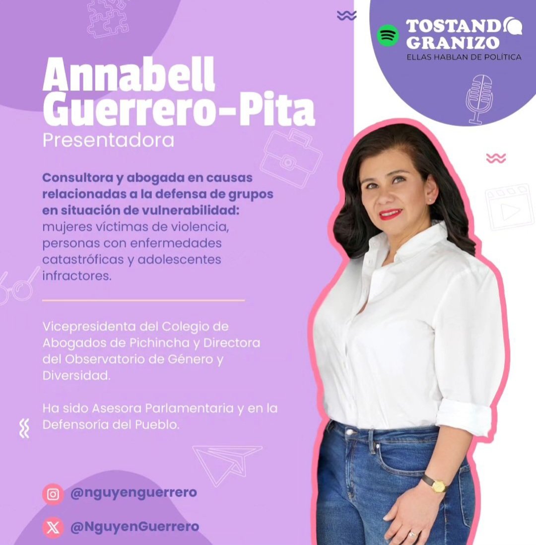 🎙 Conoce a las conductoras de #TostandoGranizo ❄️🍳

<a href="/NguyenGuerrero/">Annabell Guerrero Pita ⚖🏄🏽‍♀️🍉</a> consultora y abogada en causas de defensa de grupos en situación de vulnerabilidad. Vicepresidenta del Colegio de Abogados de Pichincha

📲 Puedes escucharnos en:

Spotify, 
YouTube y Voz Andina 
Radio