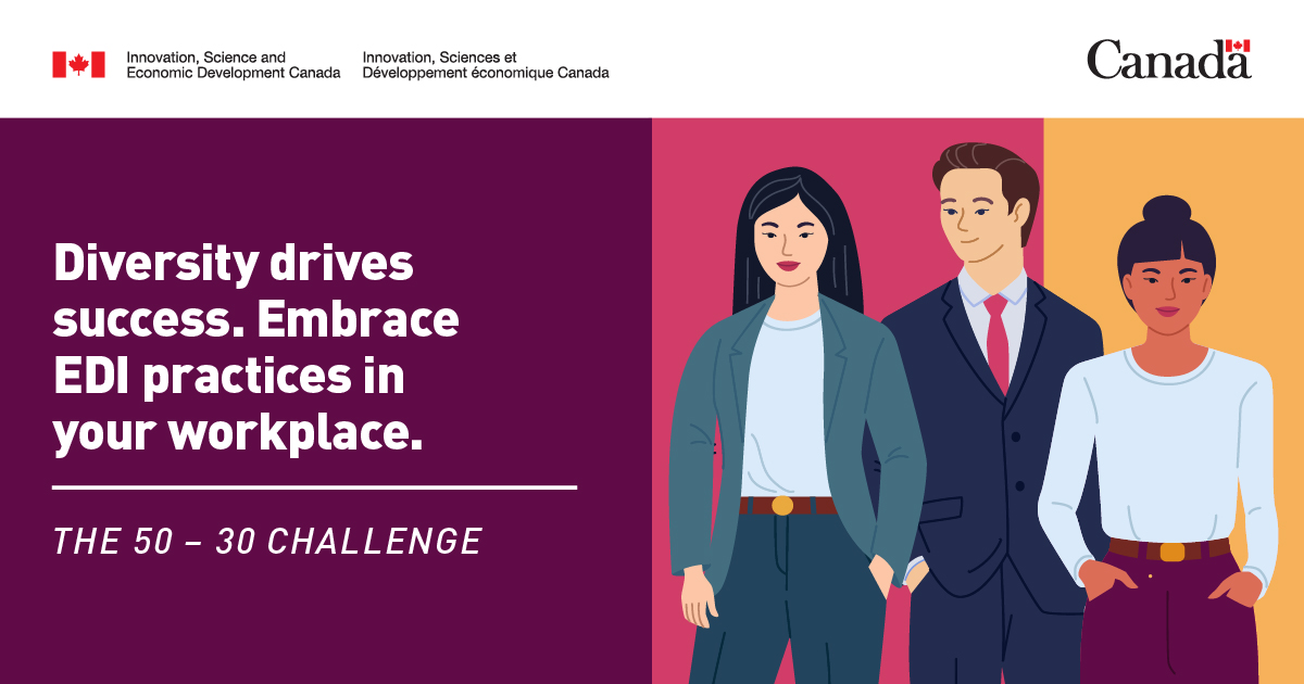 As #AHM2024 comes to a close, we encourage all #CdnBusinesses to continue promoting diverse voices and to adopt better #EDI practices.

Learn more about improving workplace diversity with the #50_30Challenge: bit.ly/3YaDtBM