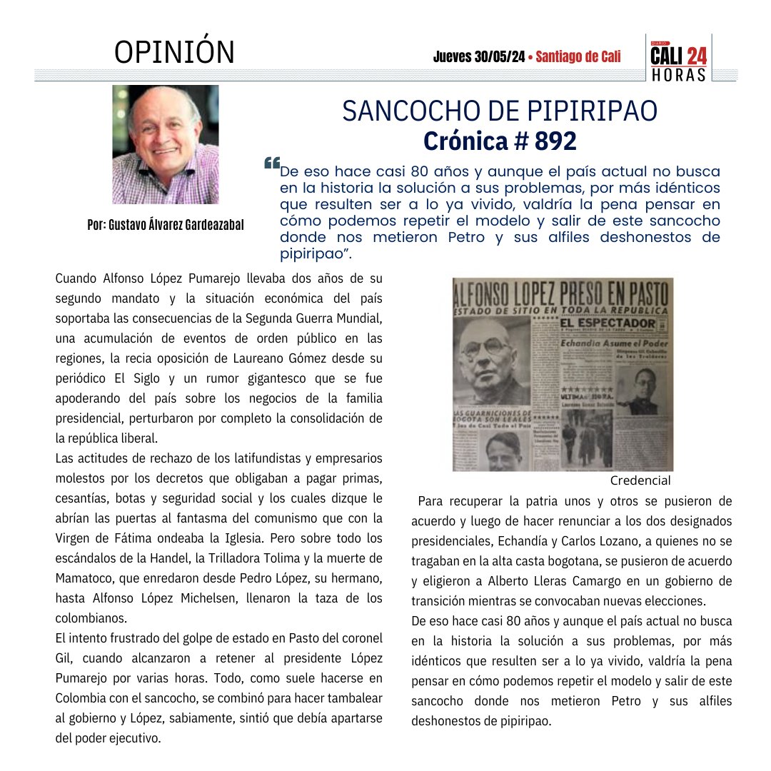 Aquí puedes leer la crónica #892 de Gustavo Alvaréz Gardeazábal 'SANCOCHO DE PIPIRIPAO' #gobiernonacional #golpedeestado.