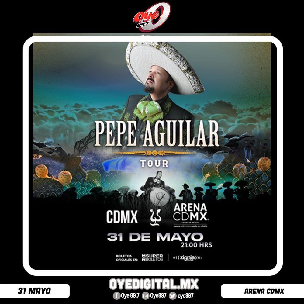 #OyeTeInvita al concierto de #PepeAguilar este 31 de mayo en la #ArenaCDMX 🎶🙌🏻 ¿Cuál es tu canción favorita?

Registrate en oyedigital.mx para conseguir tus accesos dobles 😎

#Oye897fm #PepeAguilar