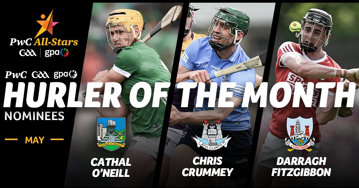 Check out the nominees for the @PwcIreland #GAA / @gaelicplayers Hurler of the Month for May...🥎 @LimerickCLG - Cathal O'Neill @DubGAAOfficial's - Chris Crummey @OfficialCorkGAA - Darragh Fitzgibbon Let us know who gets your vote below 🗳️⤵️