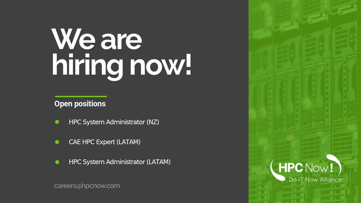 HPC_Now's tweet photo. 📢 We are hiring! Join our team! 👥👥

✅#HPC #SystemAdministrator (NZ)
✅CAE HPC Expert (LATAM)
✅HPC System Administrator (LATAM)

More info: 
➡️ https://t.co/6Emao1Q7dd

#HPCNow! #Careers https://t.co/cjC3AEi80s