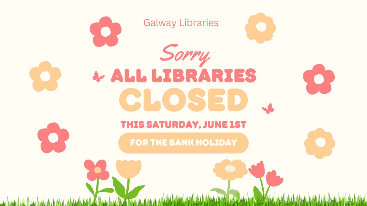 All Galway libraries will be closed this Saturday for the June Bank Holiday. But don't worry, we will be reopening Tuesday June 4th 😁☀️ #LoveLibraries #GalwayLibraries100