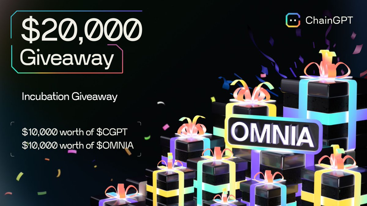 🎁 ChainGPT x @omnia_protocol Incubation $20,000 Giveaway!

We are celebrating our upcoming Incubation with a Mega Giveaway. 🎉

Enter for a chance to win your share of:

💰 $10,000 in $OMNIA
💰 $10,000 in $CGPT

Join now 👇
galxe.com/ChainGPT/campa…