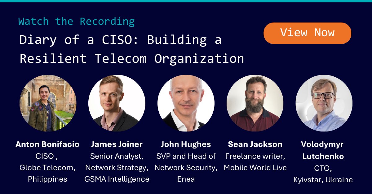 Recording now available: Diary of a #CISO - Building a Resilient Telecom Organization. Explore how #CSPs are approaching telecom security regulations and an evolving threat landscape 🖱️ow.ly/YMSY50RYlLq