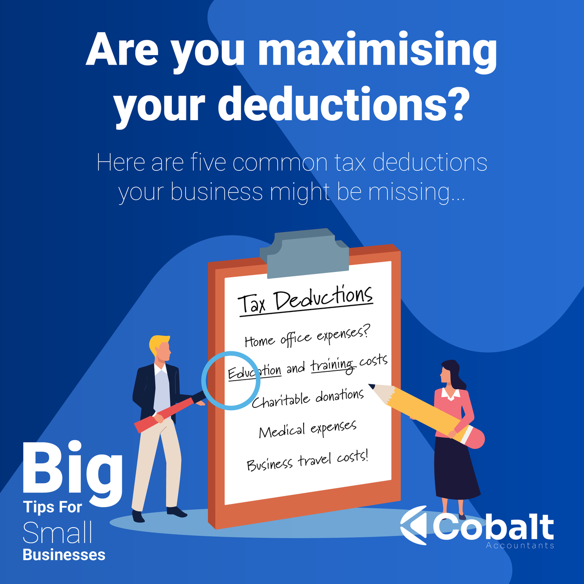 💡 #ThursdayTaxTips💡
Are you maximising your #Deductions? 
Here are five common #TaxDeductions you might be missing:

1️⃣ Home office expenses 🏠
2️⃣ Education and training costs 📚
3️⃣ Charitable donations 💌
4️⃣ Medical expenses 🏥
5️⃣ Business travel costs ✈️