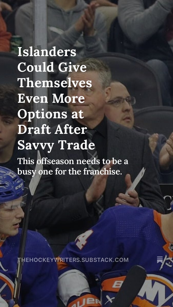 After a savvy move by Lou Lamoriello, the Islanders are setting themselves up for more moves at the draft. I broke down a few scenarios. open.substack.com/pub/thehockeyw…