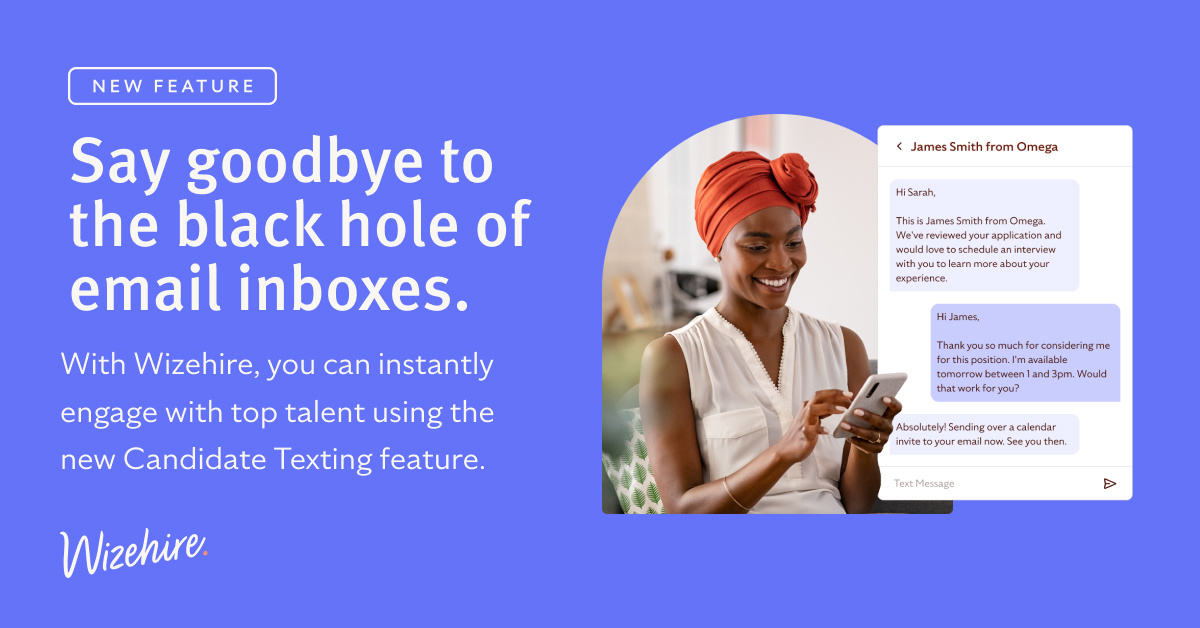 Introducing Wizehire's new Candidate Texting feature! Instantly engage with top talent, answer their questions in real-time, and keep them engaged throughout the hiring process. Try it now and see the difference it can make for your recruitment efforts! 🚀
wz.hr/4e3rXRA