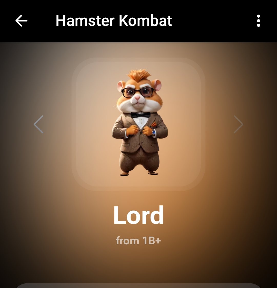 The Lord level added

You need 1,000,000,000 #Hamster Jettons to become a lord. 

Currently, there are only 25 lords

#hamsterkombat #memecoin #tapswap #yescoin