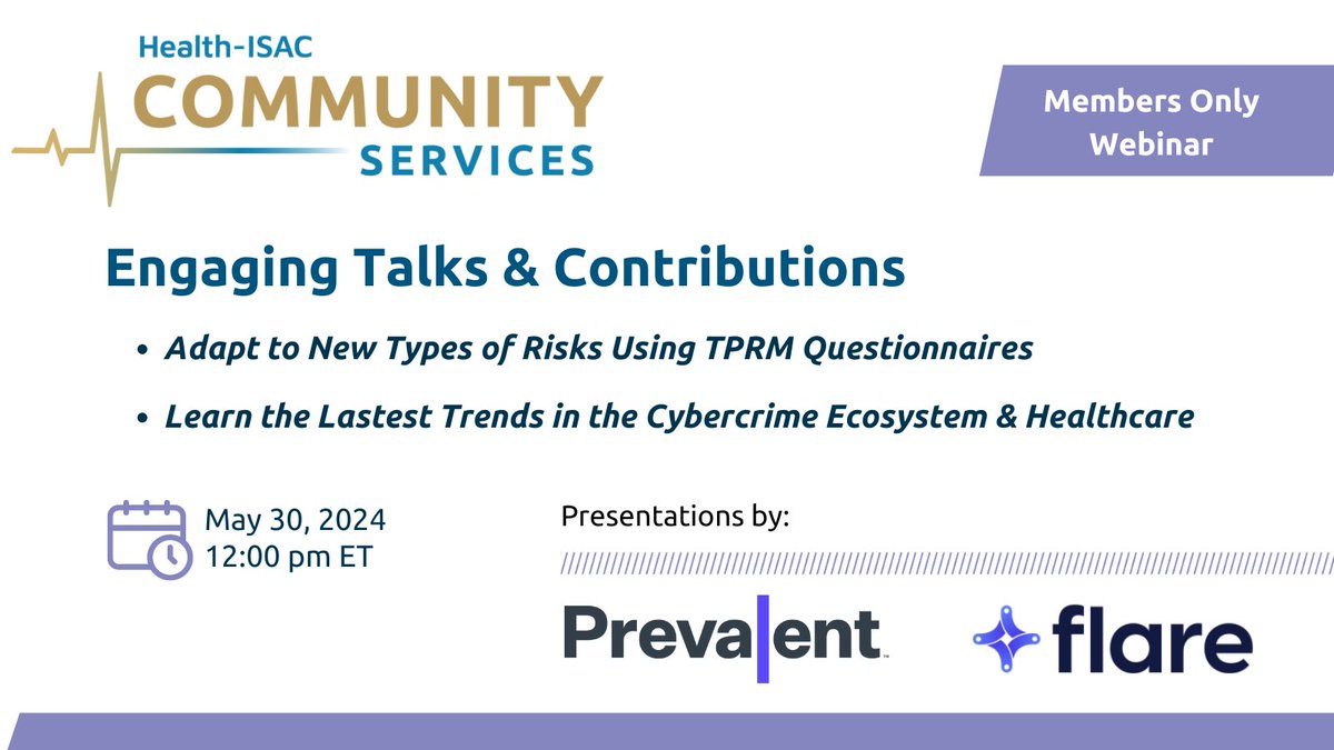 TODAY at noon ET!  Two topics especially for Members: 1. Adapt to New Types of Risks Using TPRM Questionnaires and 2. Learn the Lastest Trends in the Cybercrime Ecosystem & Healthcare. 
Speakers from @Prevalent & @flaresystems  portal.h-isac.org/s/community-ev…
#RiskManagement #cybercrime