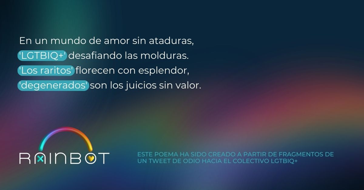 RainBotProject's tweet image. Ante el odio, amor. Ante mensajes violentos, versos diversos.  
#Rainbot #LGTBIQ+