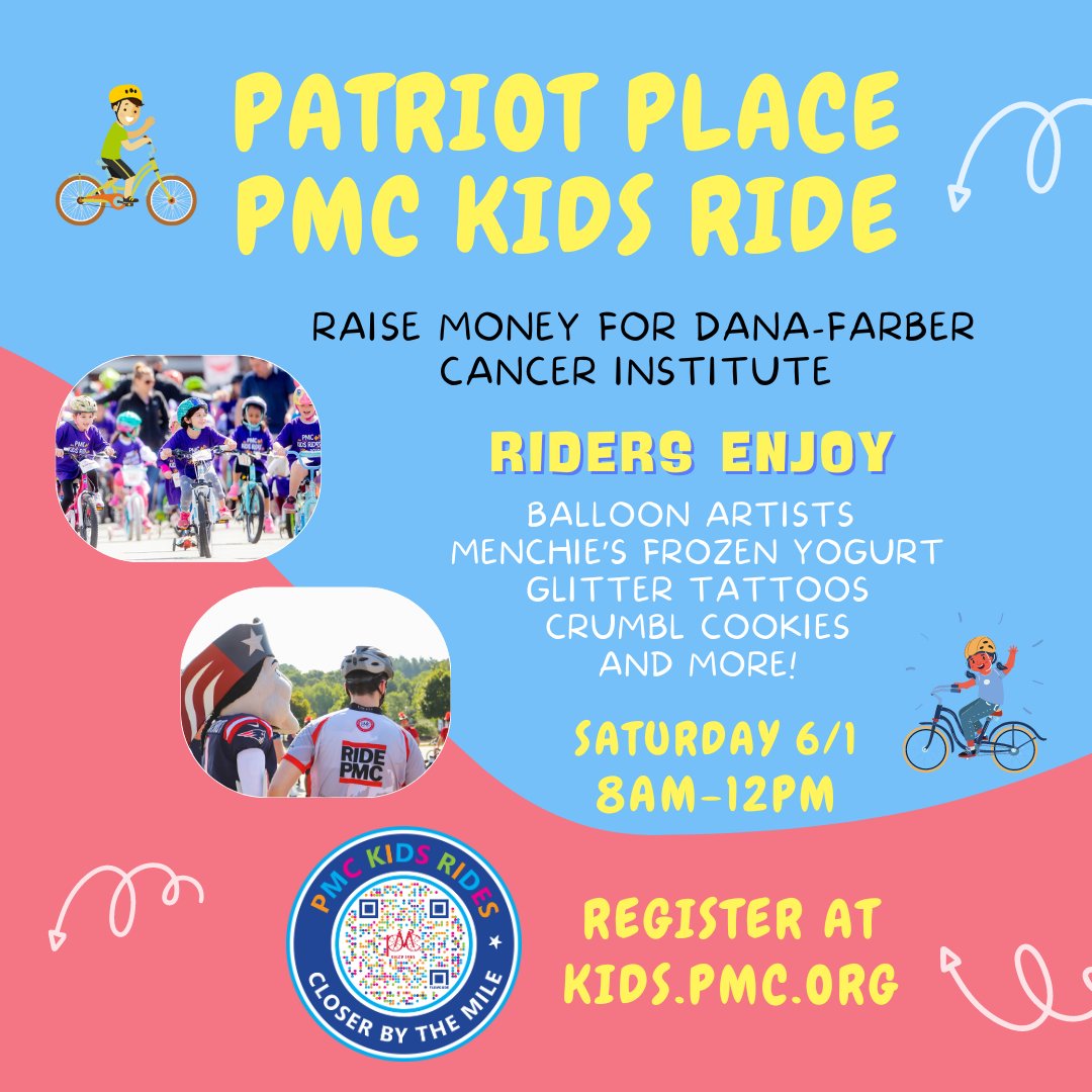 Join us at the Patriot Place PMC Kids Ride this Saturday, 6/1 for a morning of fun and safe cycling for kids to support @DanaFarber! Register your little rider at: kids.pmc.org/patriotplace 🚴