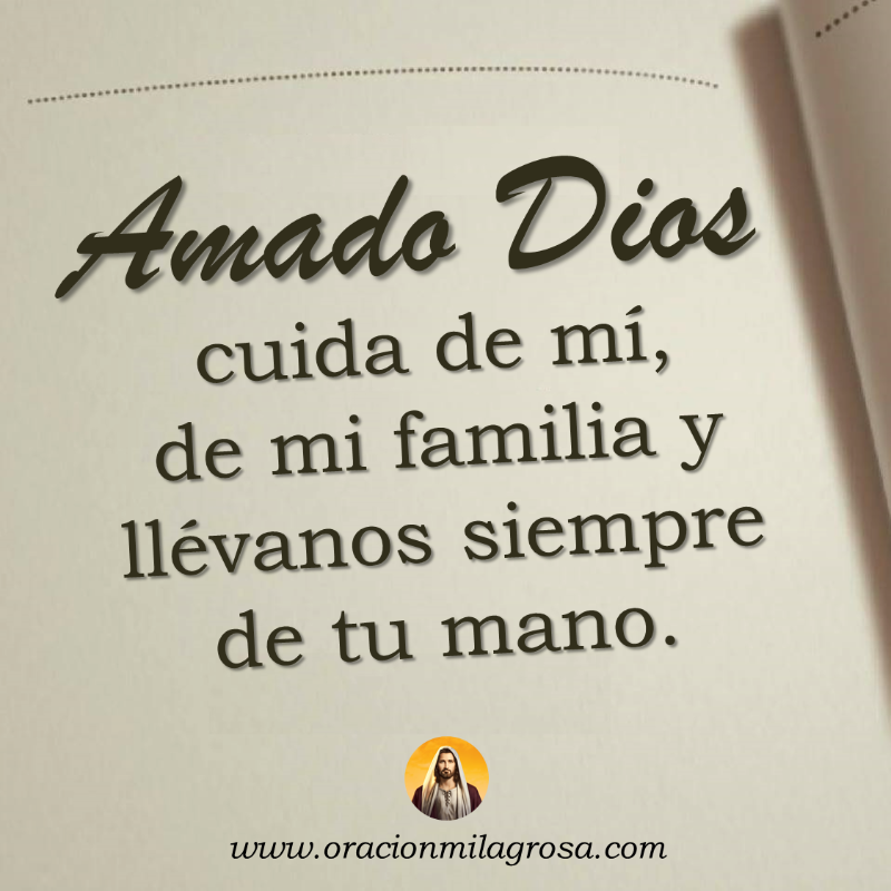 oracion_milagro's tweet photo. AMADO DIOS, CUIDA DE MÍ Y DE MI FAMILIA: Haz esta bella oración para pedirle a Dios que bendiga tu vida, tu hogar, la vida de tu amada familia, que su presencia sea constante, que les provea con amor y les libre de todo mal y peligro.

Haz esta oración en: https://t.co/gRQkCD8OxB
