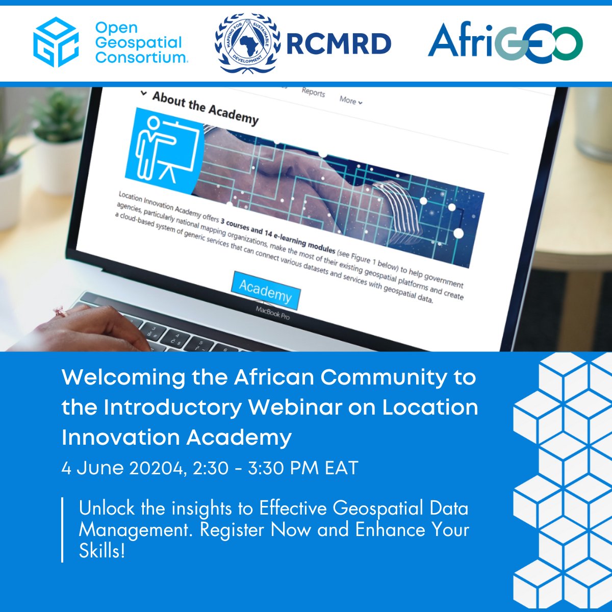 Join the Location Innovation Academy #webinar by OGC, @rcmrd_ and AfriGEO Secretariat on June 4. Learn about #geospatial #DataManagement, training modules, and certifications in Data Management, Service Management, and Data & Service Integration bit.ly/3KnTXSs #FAIRData