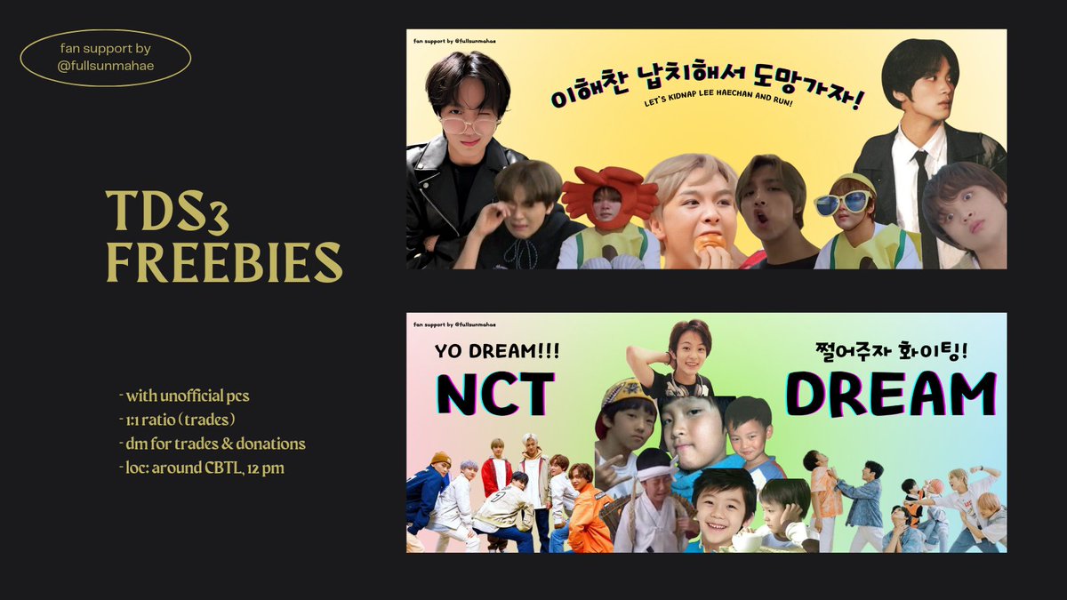 fullsunmahae's tweet photo. tds3 day 1 banner freebies! 

1:1 ratio
follow, like and rt
temporary loc: cbtl, 12PM
10 pesos donation = both banners 

dm for trades &amp; donations (limited to 25 each or more, depende sa trades hsksush) 

#THEDREAMSHOW3_in_MANILA #THEDREAMSHOW3_in_MNL #TDS3inMNL https://t.co/jBneVpCGN9