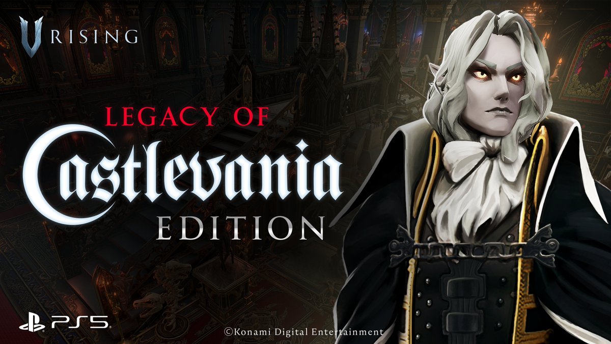 VRisingGame's tweet photo. Pre-order the Legacy of Castlevania Edition bundle on PS5 to get 5 days early access to V Rising.
https://t.co/VlK8dbwDUK

Read more about the contents of the Legacy of Castlevania Premium Pack here: https://t.co/2wQ4IWk7r7 https://t.co/S3hzobhDfg