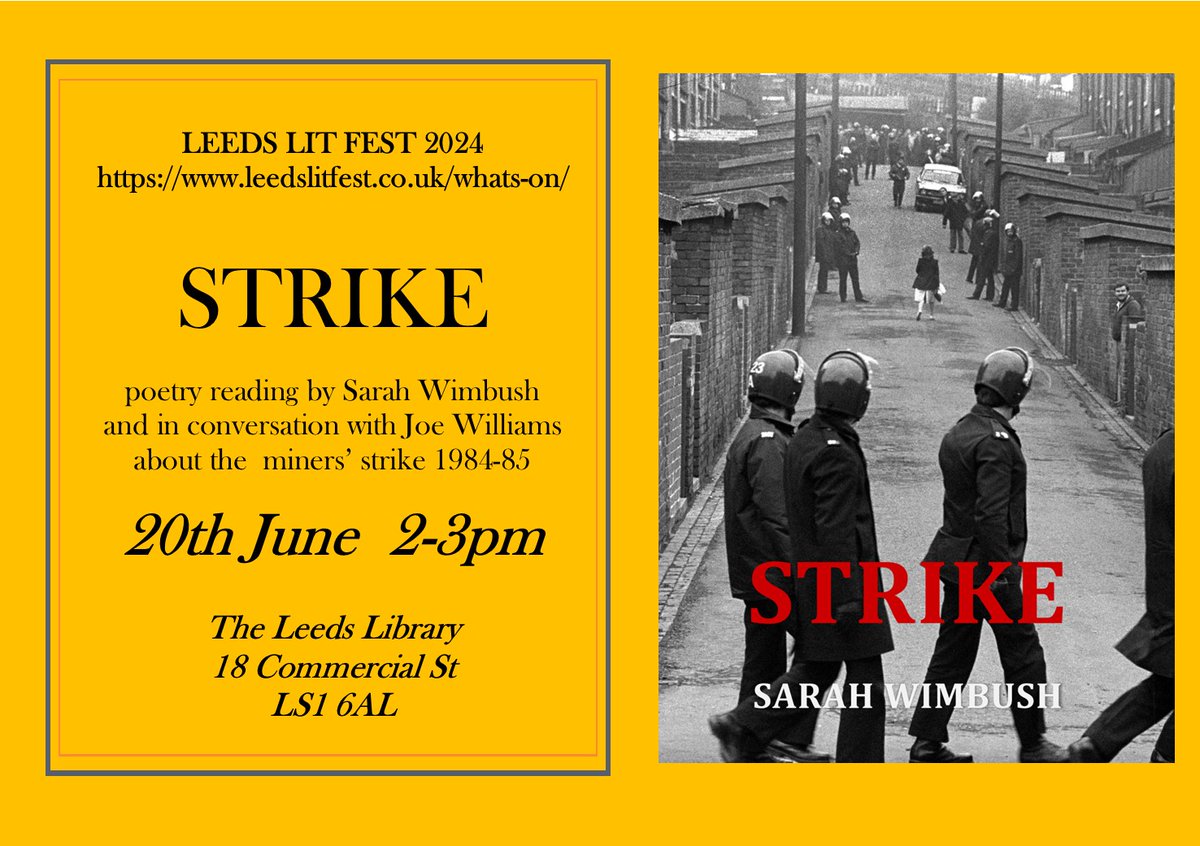 Looking forward to an hour of poems & conversation about the miners' strike & Orgreave with Joe Williams 2pm 20th June @theleedslibrary @LeedsLit @leedslibraries leedslitfest.co.uk/whats-on/ @hpbcLeeds @orgreavejustice @StairwellBooks @Soc_of_Authors