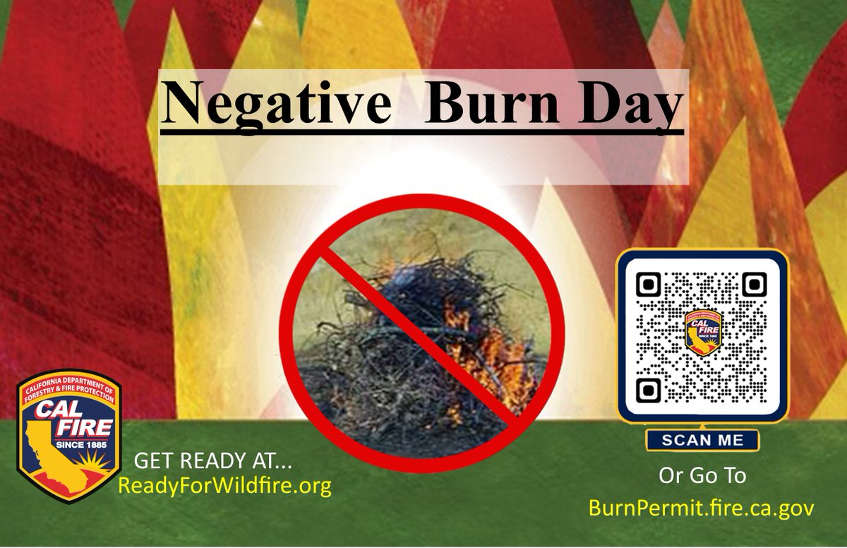 Today, Thursday, May 30th, 2024, is a Negative Residential and Agricultural Burn Day in Tehama and Glenn Counties. #CALFIRETGU2024