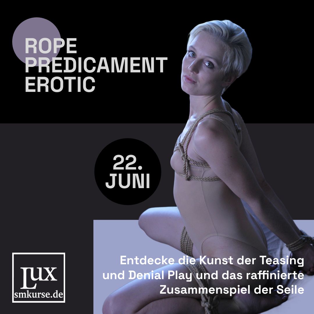 Unser Workshop 'Rope Predicament Erotic' bietet eine spannende Einführung in die Welt der Predicament-Seilspiele. Kombiniere Predicament und erotisches Seilspiel für ein intensives emotionales Erlebnis. Link in bio