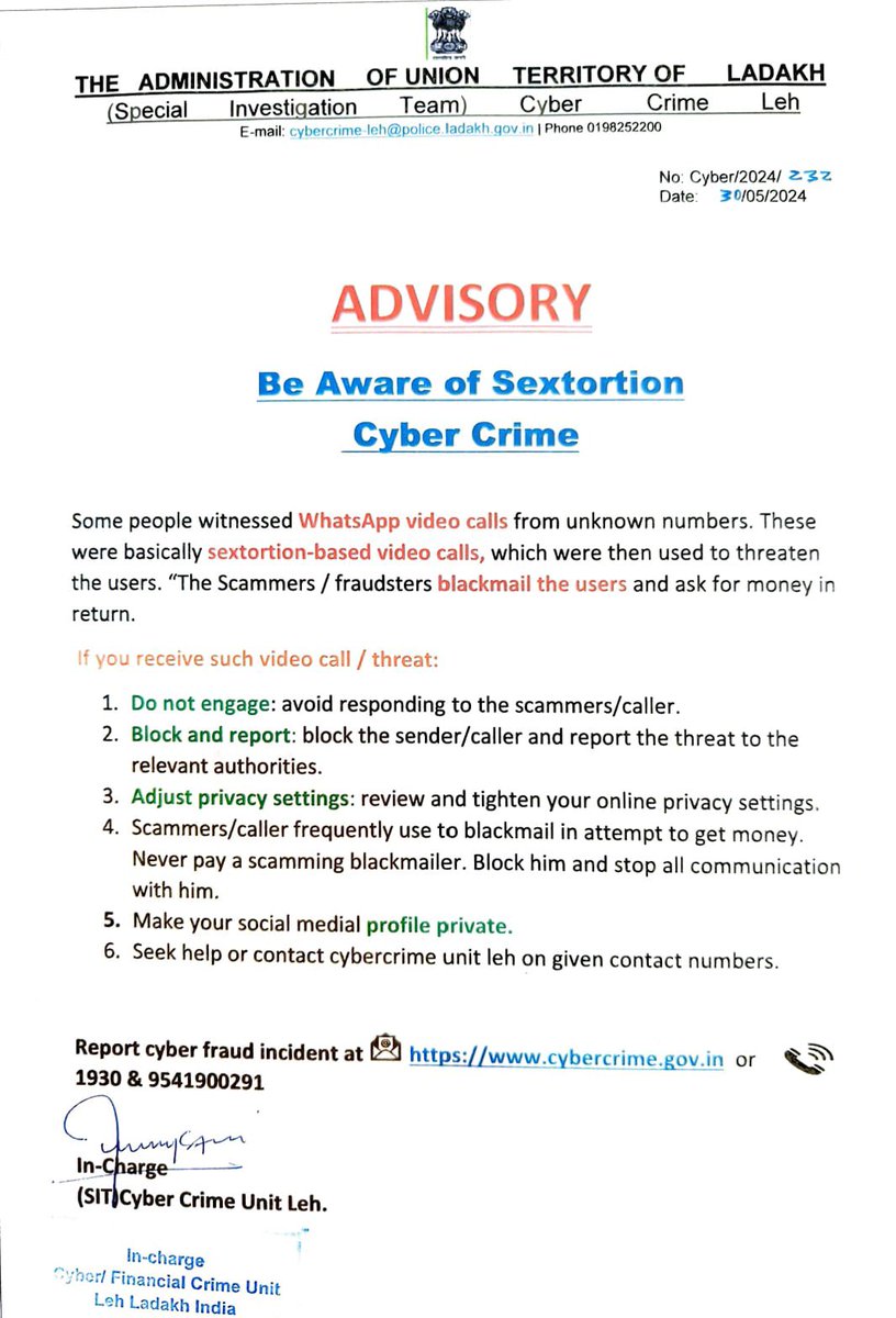 Advisory from SIT Cyber Crime, Leh…
Be Aware of Sextortion Cyber Crime…
Report cyber fraud incident at cybercrime.gov.in  or call 1930 & 9541900291...

@ADGP_Ladakh @shrutiarora_IPS