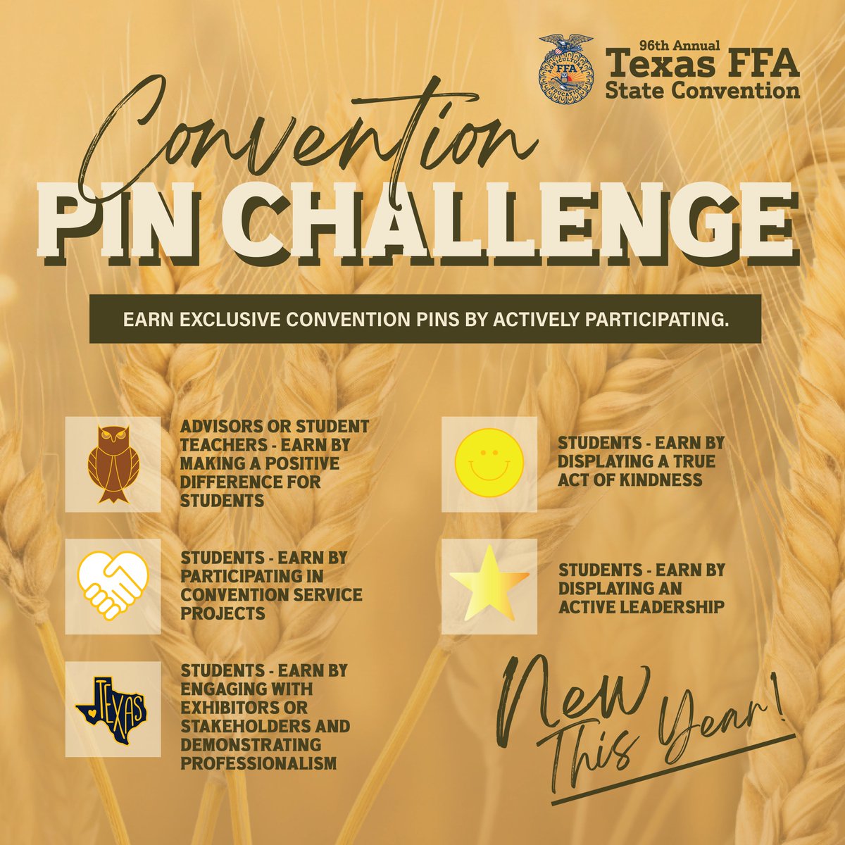 New this year, students and advisors can collect limited edition convention pins for engaging in the various convention components!

Learn more at convention.texasffa.org/PinChallenge