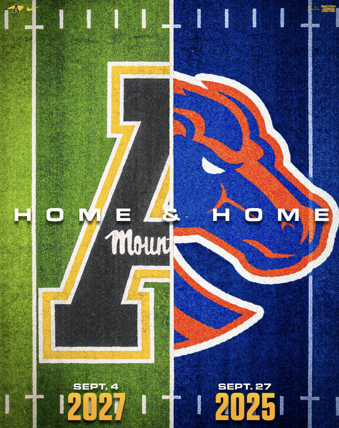 Boise State and Appalachian State will play a home-and-home series in 2025/27. 2025 in Boise 2027 in Boone I love this.