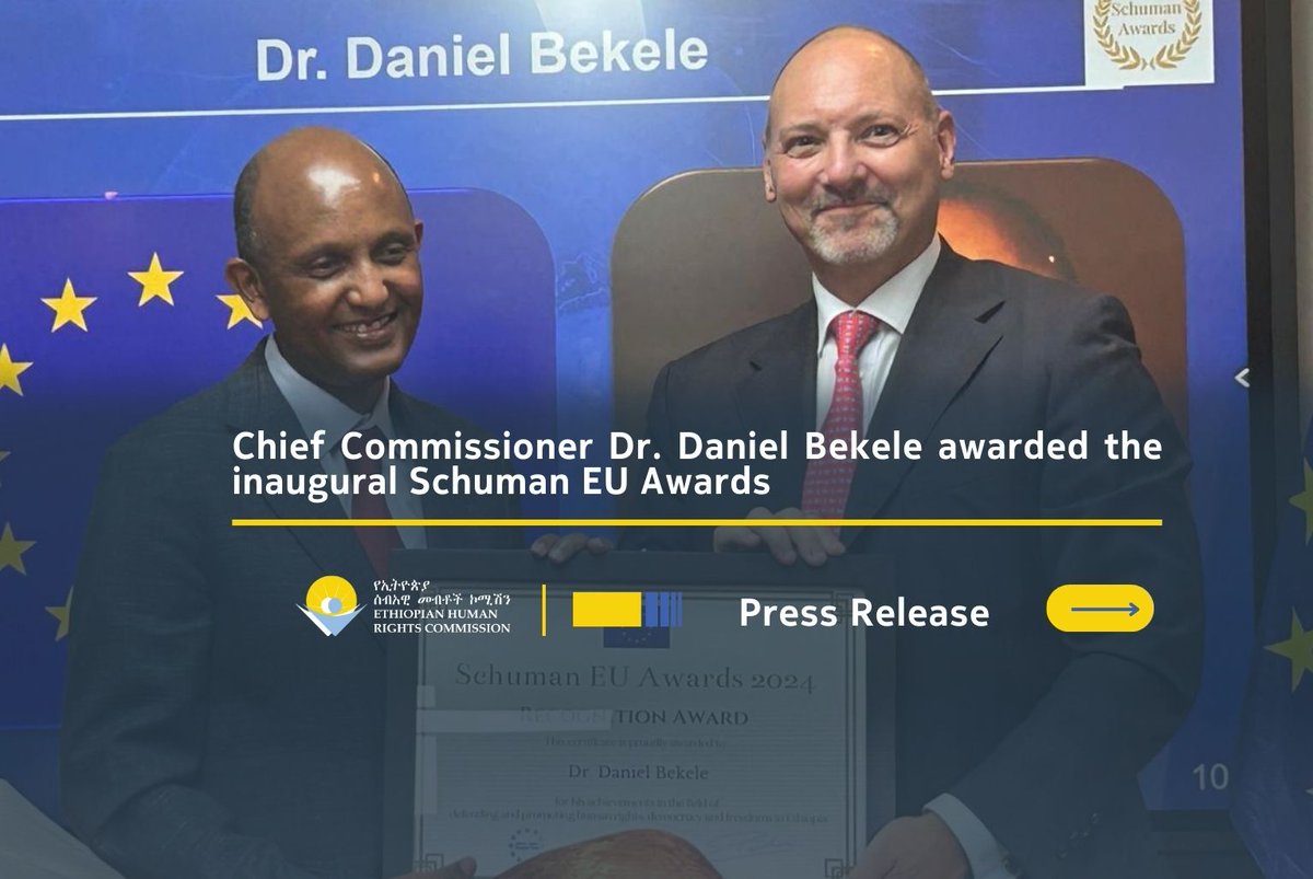 Chief Commissioner Dr. @DanielBekele awarded the inaugural Schuman EU Awards 🔗 ehrc.org/?p=28160 #Ethiopia🇪🇹 #HumanRightsForAll @EUinEthiopia @RolandKobia