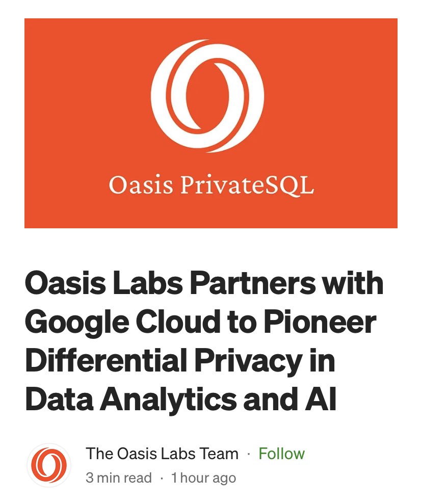 🚨ALPHA

Just announced within the hour 👀

@OasisLabs partners with @Google to pioneer differential privacy in data analytics and AI..

@OasisProtocol / $ROSE is THE privacy solution for Web3 & AI🌹

Huge.