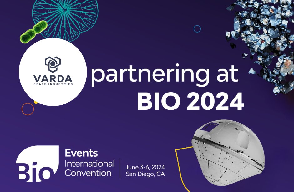 Varda Space Industries (@vardaspace) on Twitter photo The Varda team will be at #BIO2024 next week! Send us a note at pharma@varda.com if you want to connect, or catch our talk at 4:15 on Monday! convention.bio.org/sessions/varda… The Varda team will be at #BIO2024 next week! Send us a note at pharma@varda.com if you want to connect, or catch our talk at 4:15 on Monday! convention.bio.org/sessions/varda…