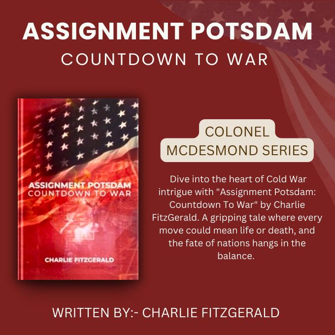 BookKnocks's tweet photo. Dive into the gritty world of spycraft with "Assignment Potsdam; Countdown To War" - a powerful debut that keeps readers on the edge of their seats with surprises at every turn. #Historical #WarFic #Thriller #CharlieFitzGerald https://t.co/2Fm2WIB5yY https://t.co/Yfe63bOFd9