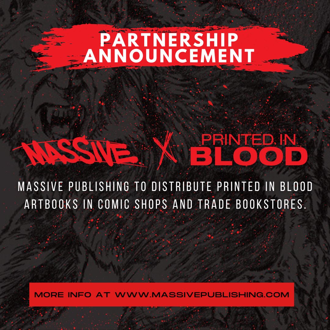 PARTNERSHIP ANNOUNCEMENT ➡️ Massive to distribute Printed In Blood artbooks in comic shops and Trade Bookstores. More information at massivepublishing.com/blogs/news/mas… #artbooks #horrorart #artworks @PREVIEWSworld