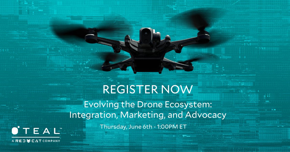 WEBINAR: Evolving the Drone Ecosystem - Integration, Marketing, and Advocacy
Thursday, June 6, 2024 | 10 AM PST | 1 PM EST | 6 PM BST

Register Today: bit.ly/TEALDRONESJUNE6