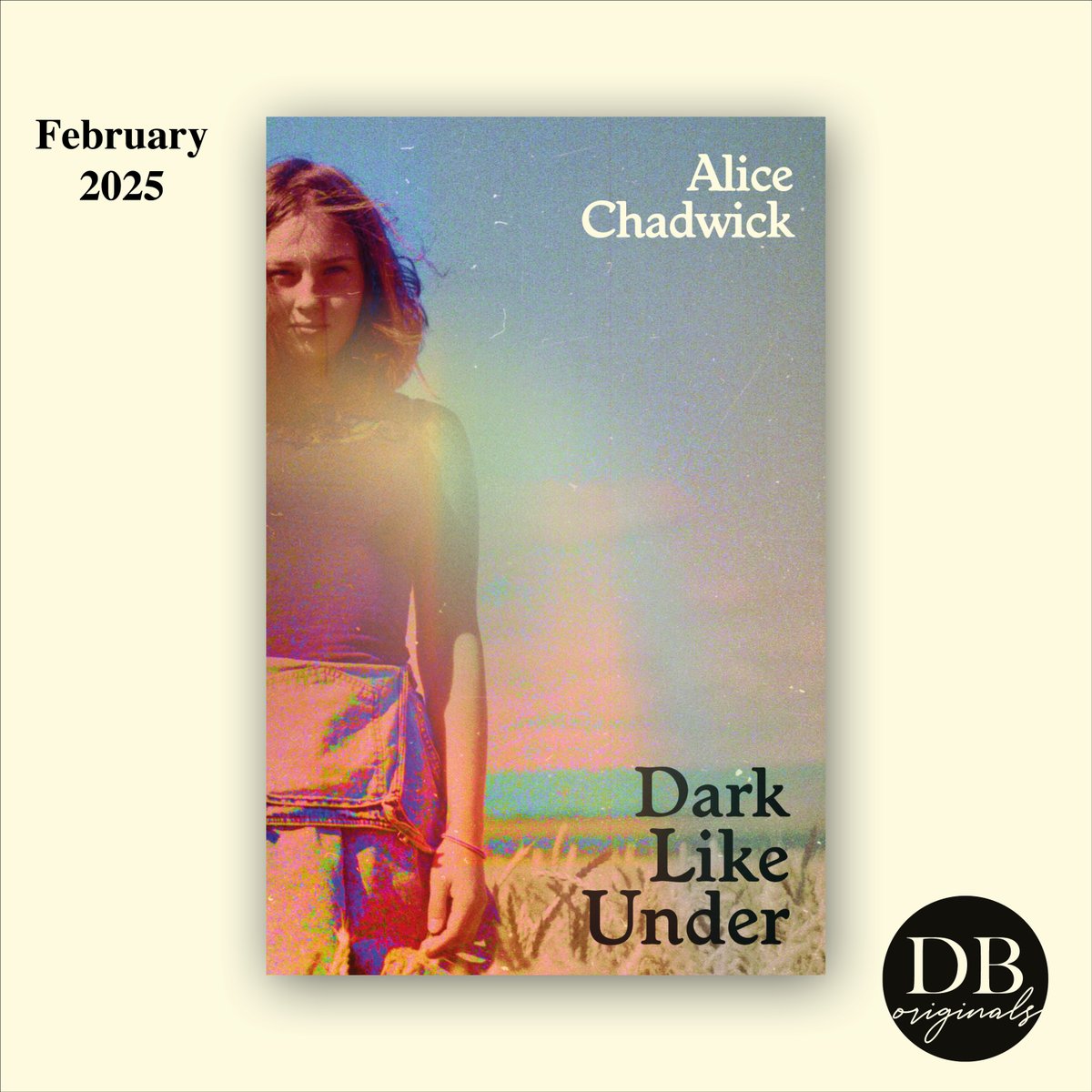 Cover reveal 📣 Alice Chadwick's DARK LIKE UNDER is a profound exploration of friendship, loneliness and grief. Set over one school day in the 1980s, this debut, thrumming with life, captures the promise and risk of late adolescence. Out Feb 2025.
