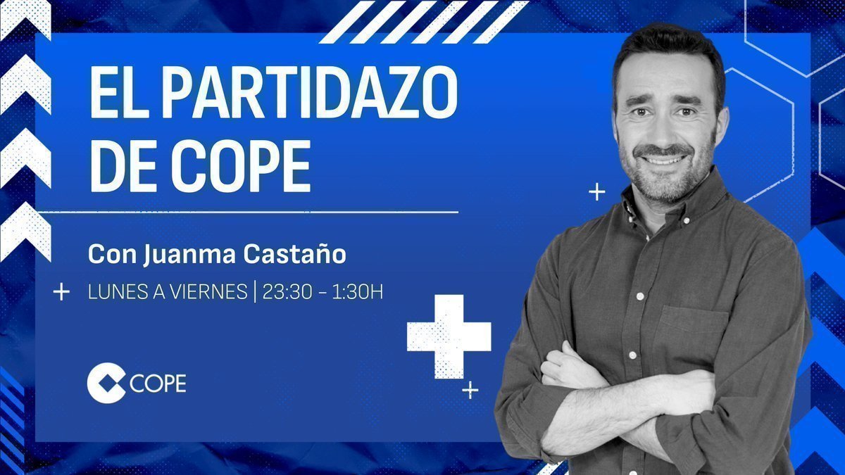 📻 Llega el @partidazocope con Juanma Castaño ⏰ De 23.30 a 1.30 en @COPE 📻 #PartidazoCOPE #LoDamosTodo