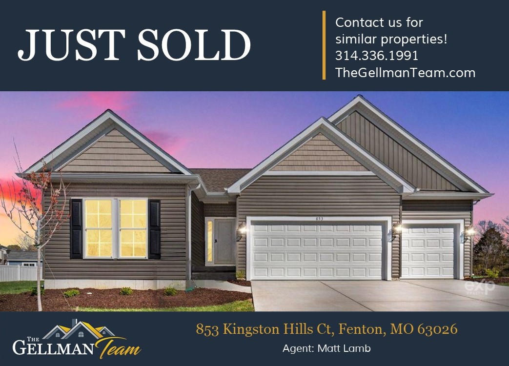 Another SOLD by The Gellman Team - 853 Kingston Hills Ct, Fenton, MO 63026 #thegellmanteam #Fenton #wesellhomes #justsold #realestate #stl #stlrealty #stlouisrealestate #missourirealestate