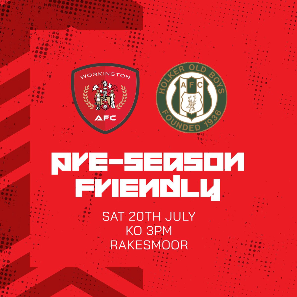 Friendly announcement! Workington AFC can announce that we will head to Barrow based Holker Old Boys, 20th July for a 3pm kick off as preparation for the new season continues. #RichHistoryBrightFuture #RedsRiseAgain