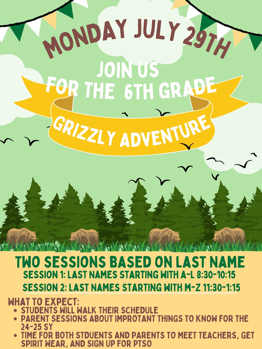 Mark your calendar for the 6th Grade Grizzly Adventure! #pineyproud