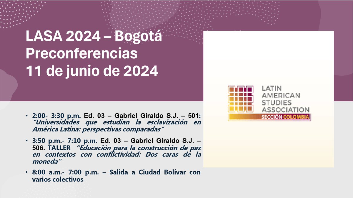 ‼️ @LASA_2024 se acerca y Sección COLOMBIA está patrocinando varios paneles e incluso una salida‼️

📢Preconferencias 11/06 incluye:
👉 Talleres: uno sobre universidades y esclavización y otro sobre educación y construcción de paz 
🚶‍♀️Salida a Ciudad Bolívar con varios colectivos