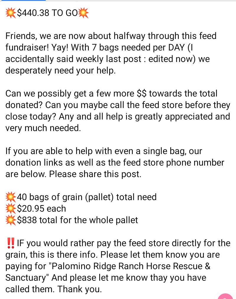 FEED NEEDED - $440.38 to go

Our feed store:
Longhorn S Livestock Feed Co
1-830-351-5470

paypal.me/PRRHorseRescue

Venmo
@PalominoRidgeRanchHorseRescue

cash.app/$PRRHorseRescue 

Or our website:
PalominoRidgeRanchHorseRescue.org 

#horserescue #fundraiser #donate #help #support #horses