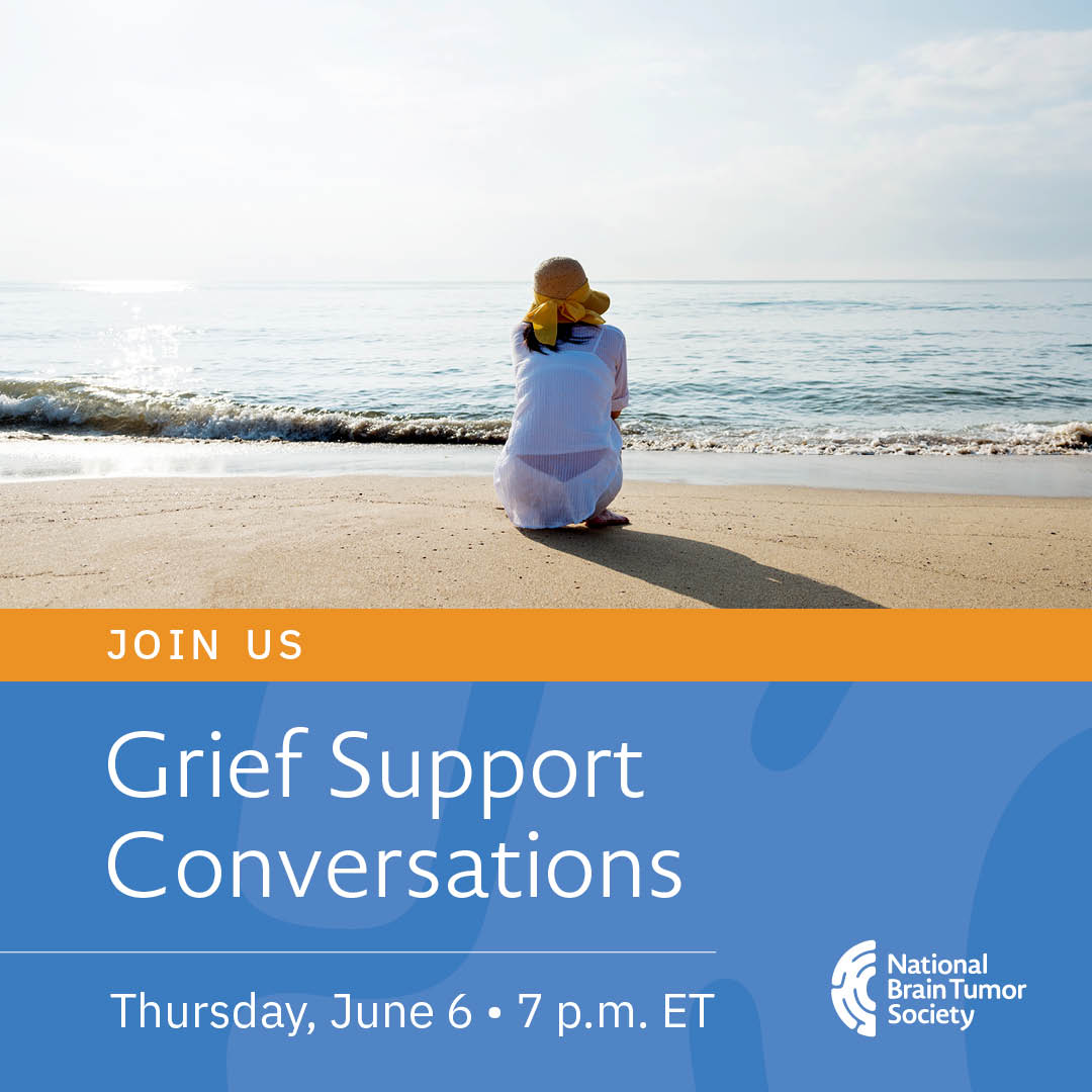 Join us on June 6 at 7 p.m. ET for our monthly Grief Support Conversation.

The group welcomes anyone who has lost a loved one to a #braintumor & provides the resources, space, & community to support individuals through their grieving process.

Register: braintumor.org/support-servic…