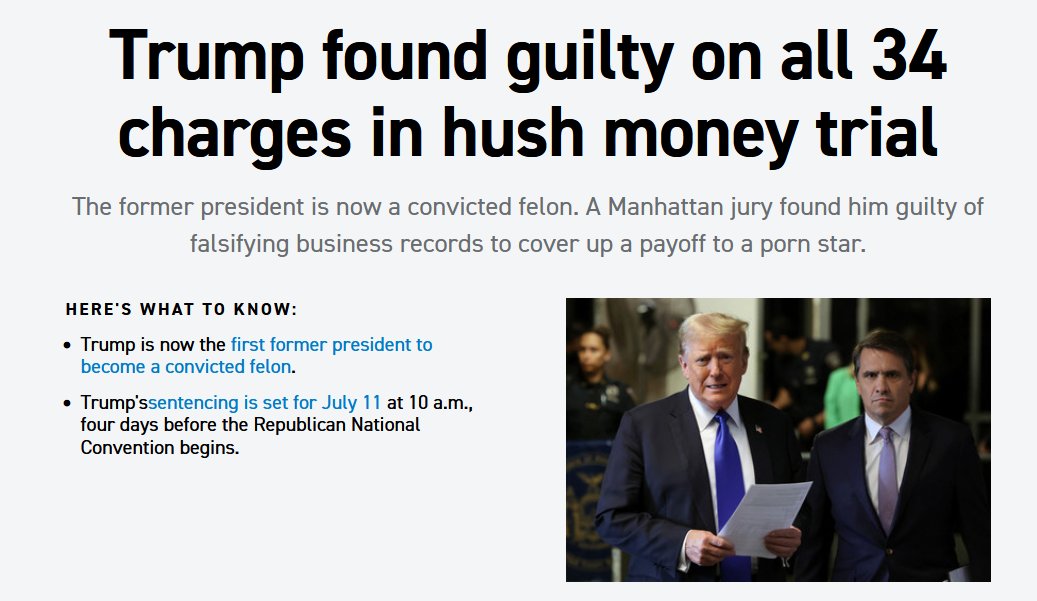 Trump convicted by a jury on all 34 charges in illegal hush-money trial, making him the first former U.S. president to become a felon 🔗 politico.com/live-updates/2…