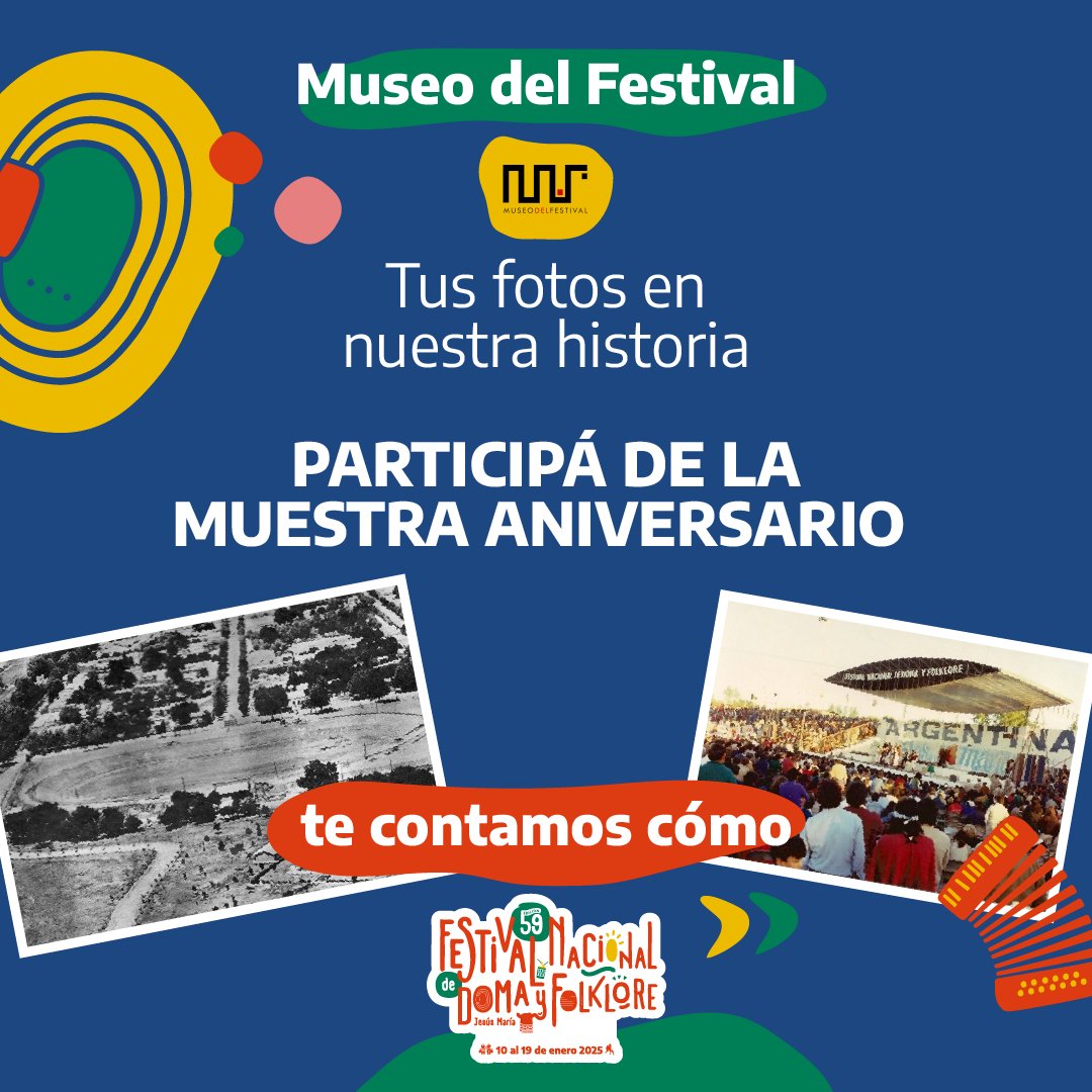 FestivalJM's tweet photo. Celebremos juntos el aniversario del @museodelfestival! 🎉 Tus fotos pueden formar parte de nuestra historia 📸✨ Participá de la muestra aniversario y déjanos contar tu historia en imágenes 📷 

#MuseoDelFestival #TusFotosNuestraHistoria #Aniversario #FestivalJM #Edición58 https://t.co/Xq9C2awsY9
