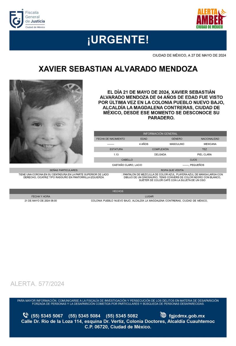 Amargus00's tweet photo. Xavier Sebastián Alvarado Mendoza, de 4 años de edad, se perdió el pasado 21 de mayo en la colonia Pueblo Nuevo Bajo, alcaldía Magdalena Contreras @ALaMagdalenaC Cualquier información sobre su paradero, favor de comunicarse a los siguientes teléfonos: 56 1630 1313, 56 3586 0844 https://t.co/ItL74tz4j1