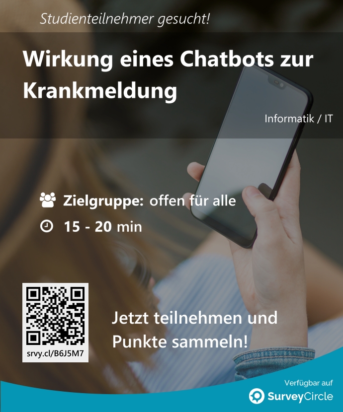 Teilnehmer gesucht für top-platzierte Online-Studie: 'Wirkung eines Chatbots zur Krankmeldung' surveycircle.com/B6J5M7/ via @SurveyCircle #tudresden_de #arbeit #chatbot #ConversationalAgent #krankmeldung #krankheit