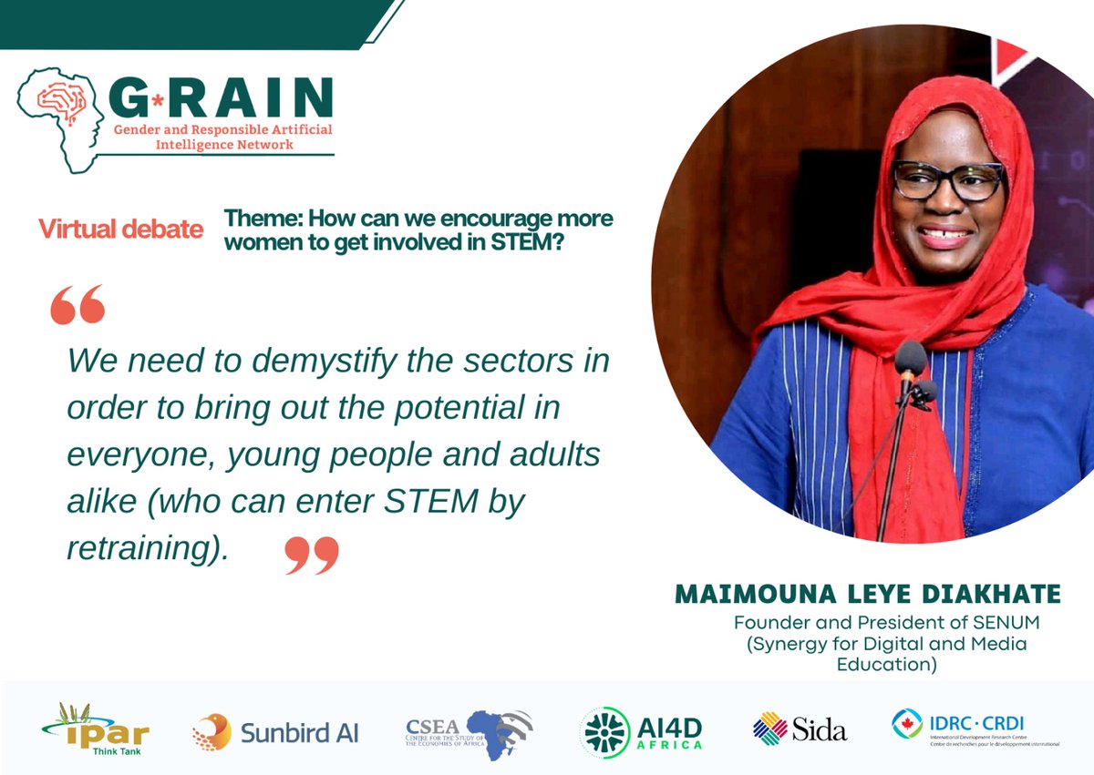 Discover Maimouna Leye Diakhaté's message during the Virtual Debate on “How to get more women into STEM”. 
#4IR #AI #IAinAfrica #GenderInclusion  #GenderEquality
#GRAIN #IPAR #cseaafrica #SunbirdAI #AI #Gender