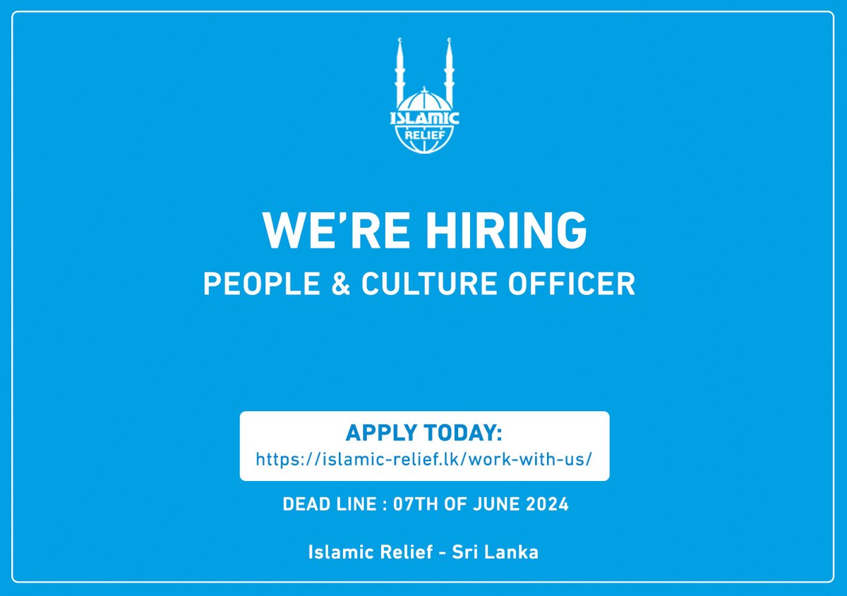 IslamicReliefSL's tweet photo. We’re recruiting!
Our Sri Lanka office is looking for someone to fill the position of People &amp; Culture Officer and join the Islamic Relief Sri Lanka family.
For more information on this opportunity, please visit:
https://t.co/axB04q7Jk7

#vacancy #recruiting #peoplecultureofficer https://t.co/OYQ4EZrqnD