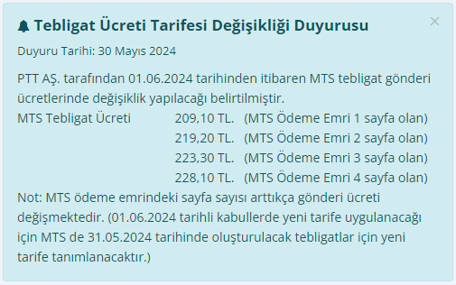 ***UYAP Tebligat Ücreti Duyurusu (MTS)***
01.06.2024 tarihinden itibaren MTS tebligat gönderi ücretlerinde değişiklik yapılacağı belirtilmiştir.